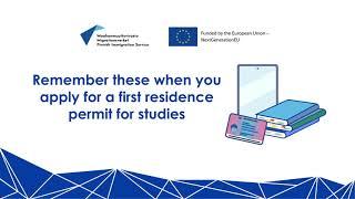 Remember these when you apply for a first residence permit for studies