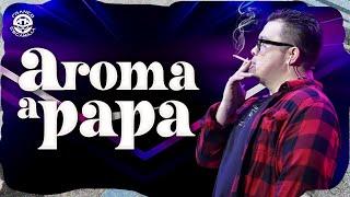 Franco Escamilla.- Aroma a Papa