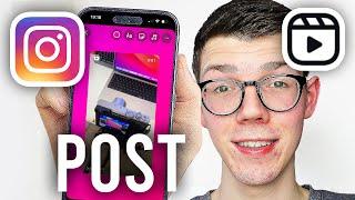 How To Post Reels To Instagram Story - Full Guide