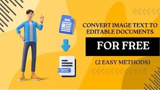 Convert Image Text to Editable Documents | Free