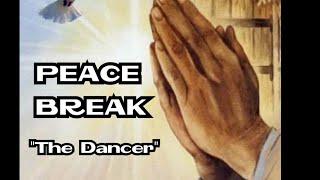 (MUSIC) PEACE BREAK #SHORTS - "The Dancer" - Artist: Fitz Houston (2021)