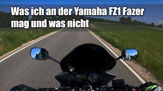 Yamaha FZ1 Fazer - Was ich mag - und was weniger - 5000km