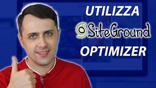 Utilizza SiteGround Optimizer se hai hosting su SiteGround! Velocizza il tuo sito WordPress