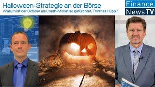 Halloween-Strategie: Warum ist der Oktober als Crash-Monat so gefürchtet, Thomas Hupp?