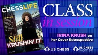 Grandmaster Irina Krush on her Chess Life Cover Retrospective