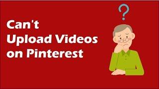 How To Upload A Video On Pinterest? Pinterest Videos and Status | Urdu\Hindi