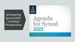 Anticipating Synod 2025