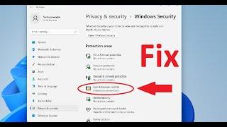 How to Fix: App and Browser Control Option Missing in Windows 11