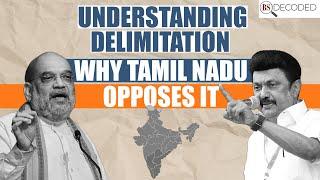 Understanding delimitation process and why Tamil Nadu opposes it | MK Stalin | Congress