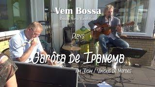 Garota de Ipanema - The Girl From Ipanema - Cover by Vem Bossa