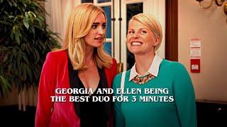 GEORGIA and ELLEN being the best duo for 3 minutes