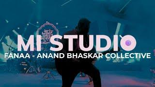 Fanaa | @AnandBhaskarCollective Live | MI Studio | Mood Indigo 2023