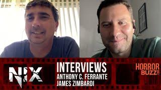 James Zimbardi and Anthony C. Ferrante INTERVIEW - NIX (2022)