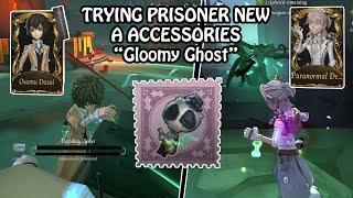 Prisoner new Halloween Accessories "Gloomy Ghost" Gameplay - Identity v