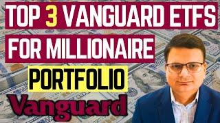 Top 3 Vanguard ETFs to Invest for Long-Term Wealth #VOO #VUG #VYM