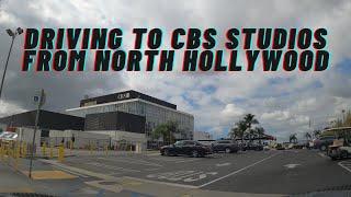 [4K] Driving to CBS Studios From North Hollywood – Los Angeles, CA – California – NoHo – USA