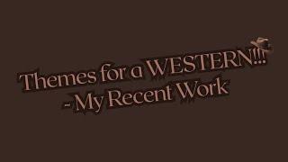 Themes for a Western - Shootout!