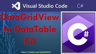 How to Convert DataGridView to DataTable C# | Winforms