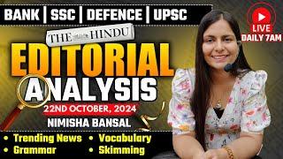 Editorial Analysis | 22nd October, 2024 | Vocab, Grammar, Reading, Skimming | Nimisha Bansal