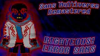 Righteous!Error Sans | Sans Multiverse Remastered