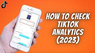 How To Check & View TikTok Analytics Settings 