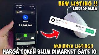 Listing️Harga Token BLUM Di Market Gate io - Airdrop Telegram