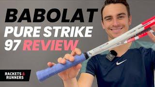 Is this THE BEST control racket right now?! Babolat Pure Strike 97 Racket Review | Rackets & Runners