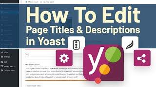 How to Edit Meta Tags on Wordpress with Yoast SEO