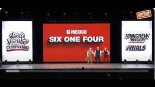 Six One Four - Mexico  | Gold Medalist MiniCrew Division | 2024 World Hip Hop Dance Championship