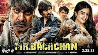 Mr. Bachchan - 2024 New South Indian Movie | Hindi Dubbed Movies | Ravi Teja | Full Movie in Hd