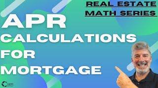 Mortgage APR or Annual Percentage Rate Calculations