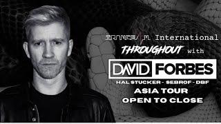 TRANCE4M International THROUGHOUT (Open-to-Close) with David Forbes  Asia Tour @ iKi SG [07.03.2025]