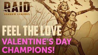 Raid: Shadow Legends - Valentine's Day Champions!