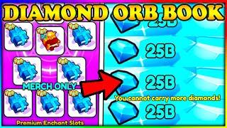 *UNTRADABLE* Diamond Orb Enchant!  Pet Sim 99