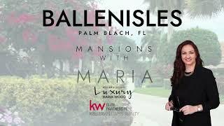 Mansions With Maria-BallenIsles in Palm Beach Gardens, FL