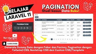 Tutorial Laravel 11: Cara Membuat Pagination Studi Kasus Data Buku (Factory & Custom Template)