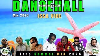 Latest Dancehall Mix 2025: ISSA VIBE - Big Chico, Masicka, Skeng, Tommy Lee, Ayetian, M1