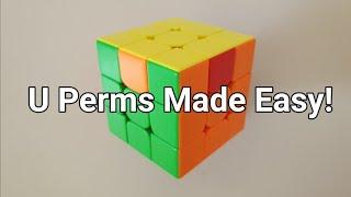 [NEW] U PERMS MADE EASY! | U Perm Tutorial: Ua & Ub, Algorithms & Fingertricks! | Mike Shi