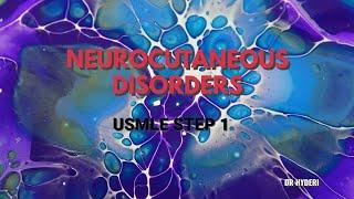 Neurocutaneous Disorders