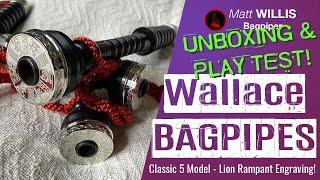 Wallace Bagpipes (4K) | Unboxing & Play Test