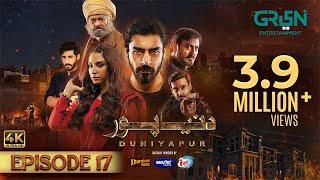 DuniyaPur Episode 17 [ENG SUB] 15th Jan 2025 - Khushhal Khan - Ramsha Khan - Nauman Ijaz | Green Tv