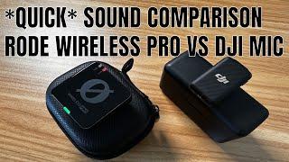 Rode Wireless Pro or DJI Mic: Which sounds better?