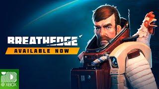 Breathedge| Launch Trailer | Xbox One