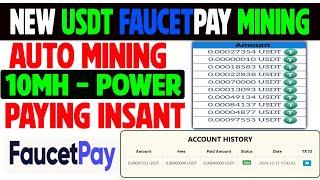 New Faucetpay Usdt Mining | Paying instant Faucetpay