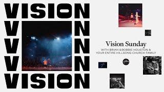 VISION SUNDAY | Brian Houston | Hillsong East Coast