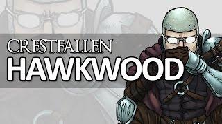 Dark Souls Lore - Crestfallen Hawkwood