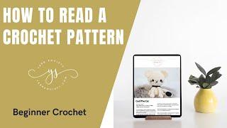 How To Read A Crochet Pattern | Beginner Crochet | Free Crochet Pattern | Yarn Society