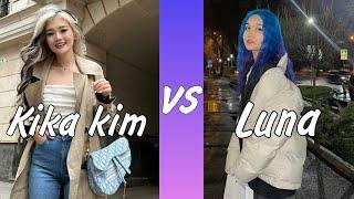 Kika Kim  VS  Luna 