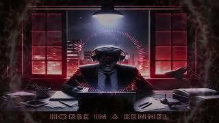 HORSE IN A KENNEL | Official Audio