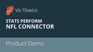 Viz Flowics - Stats Perform NFL Connector